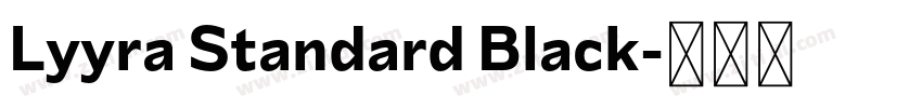 Lyyra Standard Black字体转换 Lyyra Standard Black字体转换
